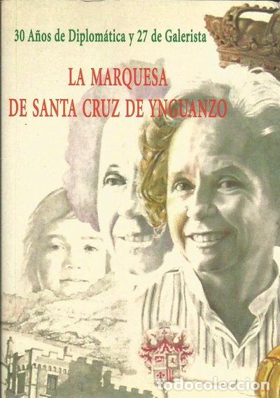 Libros: La Marquesa de Santa Cruz de Ynguanzo- 9788495021090