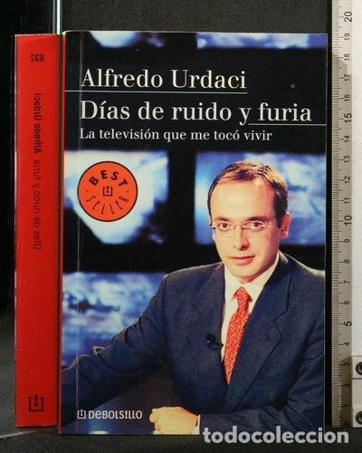 Libros: D&iacute;as de ruido y furia- 9788497938143