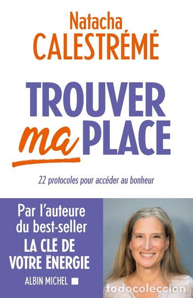 Libros: Trouver ma place- 9782226461490