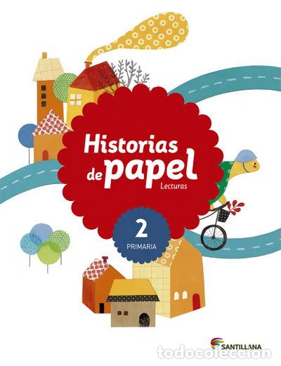Libros: Lecturas Historias de Papel 2 Primaria- 9788468025568