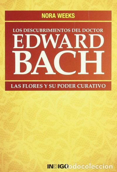 Libros: Los descubrimientos del doctor Edward Bach- 9788496381490