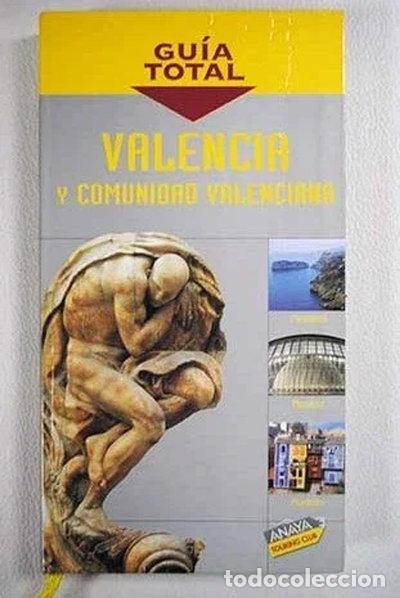 Libros: Valencia y Comunidad Valenciana- 9788497760485