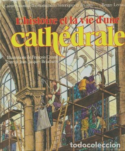 Livros em segunda m&atilde;o: L'histoire et la vie d'une cath&eacute;drale- 9782701304373