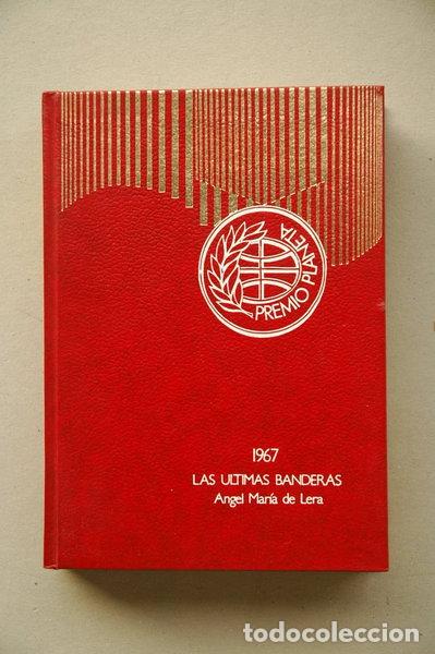 Libros: Las &uacute;ltimas banderas- 9788432000164