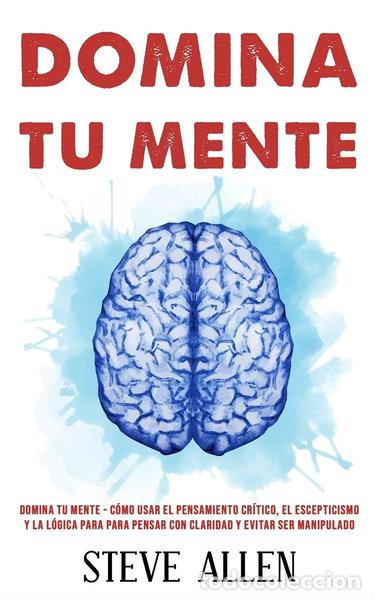 Livres: Domina tu mente- 9781973887874