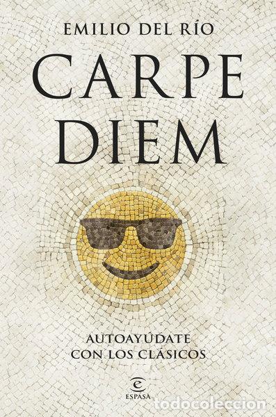 B&uuml;cher: Carpe Diem- 9788467076035