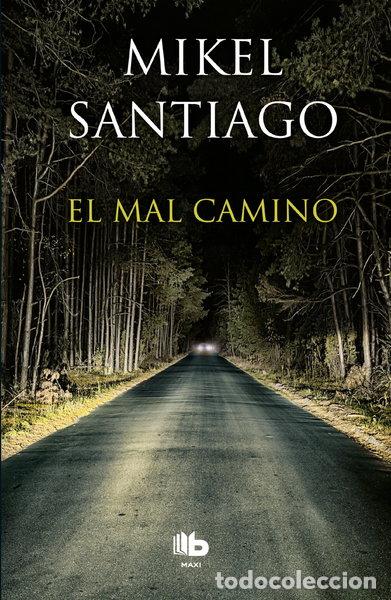 B&uuml;cher: El mal camino- 9788490703007