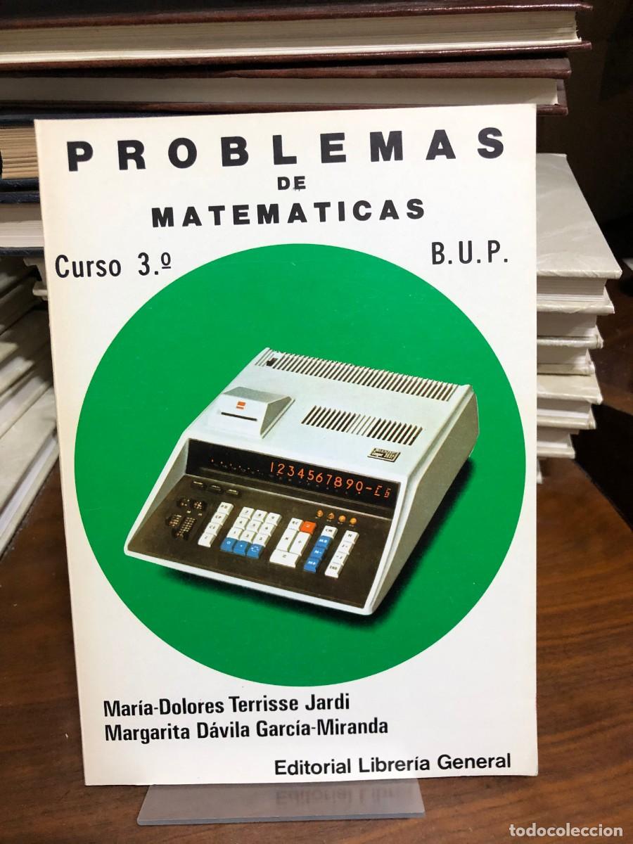 B&uuml;cher: Problemas de Matem&aacute;ticas (Curso 3&ordm; B.U.P.) Mar&iacute;a-Dolores Terrisse Jard&iacute; / Margarita D&aacute;vila Garc&iacute;a-Mi