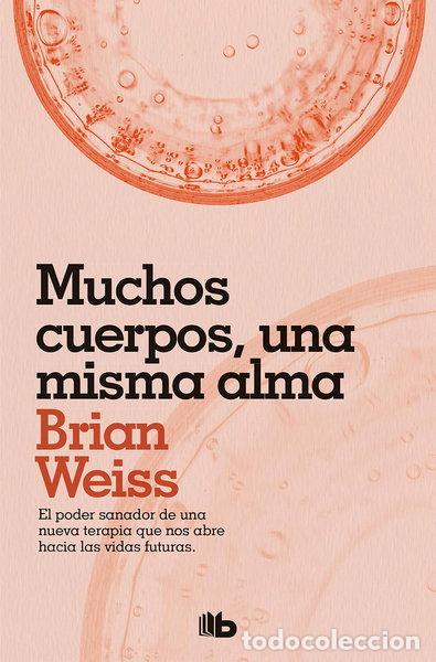 Livres: Muchos cuerpos, una misma alma- 9788490706817