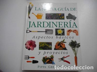 Libros: La nueva gu&iacute;a de jardiner&iacute;a- 9788422653202