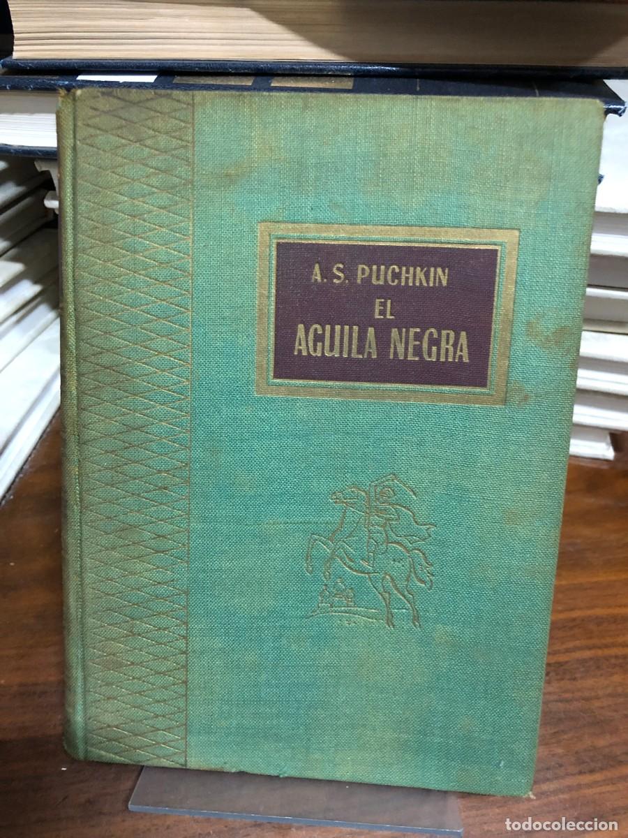 B&uuml;cher: El &aacute;guila negra A. S. Puchkin (Aleksandr Pushkin)