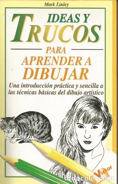 Livros em segunda m&atilde;o: Ideas y Trucos para Aprender a Dibujar- 9788479272623