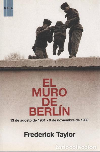 Livres: El muro de Berl&iacute;n- 9788498676365