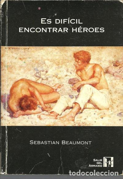 Libros: Es dif&iacute;cil encontrar h&eacute;roes- 9788492085705