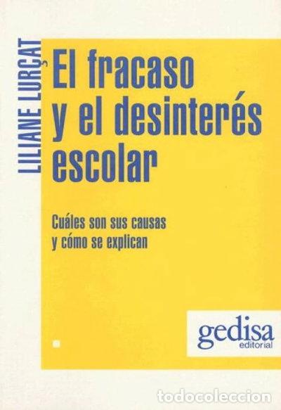 Libros: El fracaso y el desinter&eacute;s escolar en la escuela primaria- 9788474320725