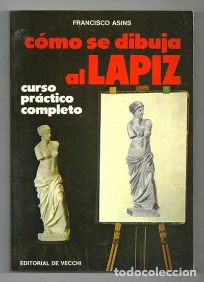 Libros: C&oacute;mo se dibuja al l&aacute;piz- 9788431503994