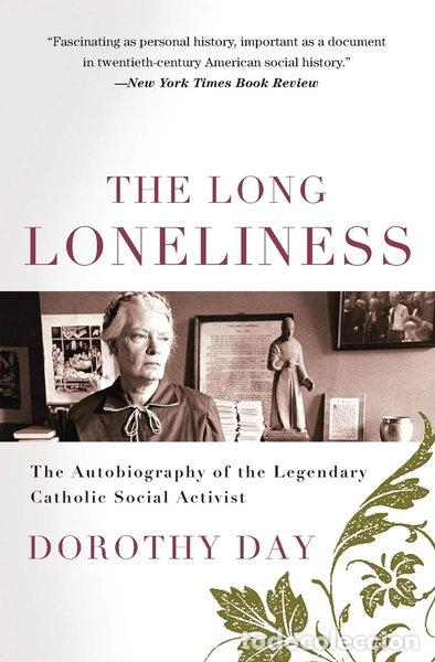 Livres: The Long Loneliness- 9780060617516