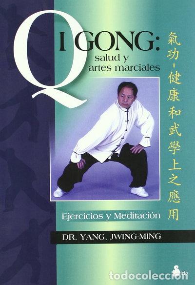 Livres: Qi Gong Salud y Artes Marciales- 9788478083848
