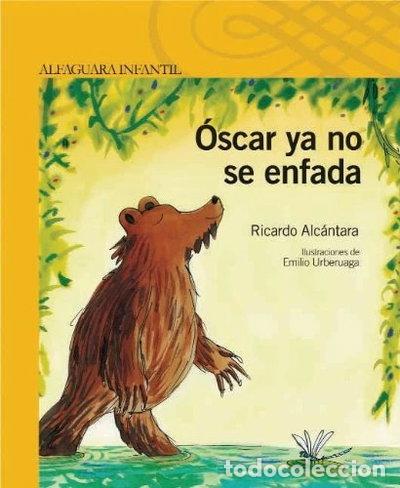 Libros: Oscar ya no se enfada- 9788420468501