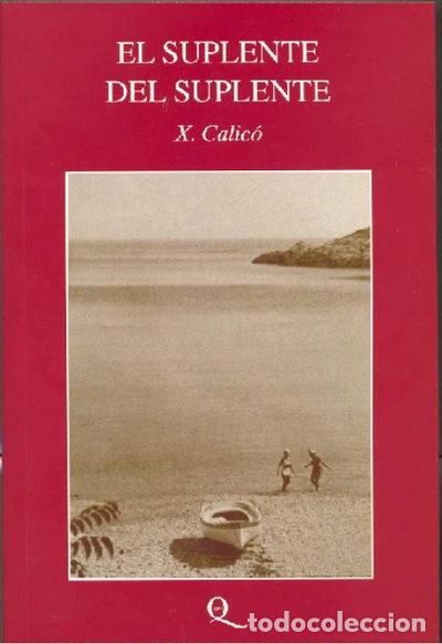 Libros: El suplente del suplente- 9788441322479