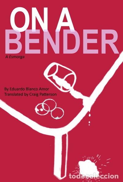 Libros: On a Bender (A Esmorga)- 9780954088194