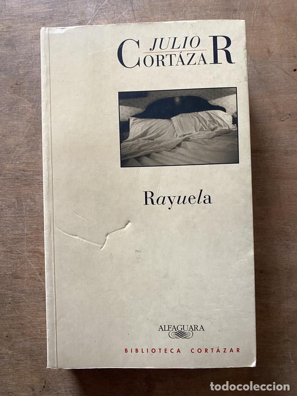 Libros: Rayuela - Cortazar Julio