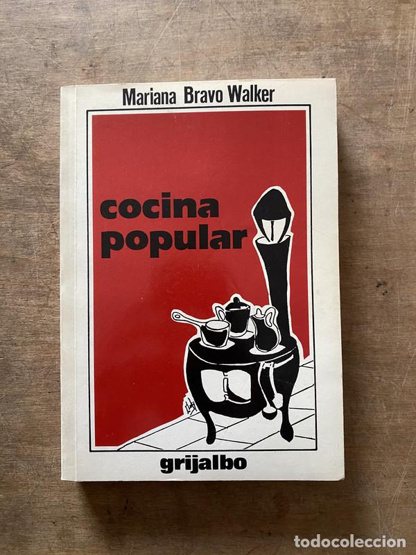 Libros: cocina popular - Bravo Walker Mariana
