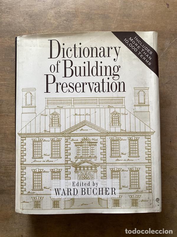 Libros: Dictionary of Building Preservation - Bucher Ward