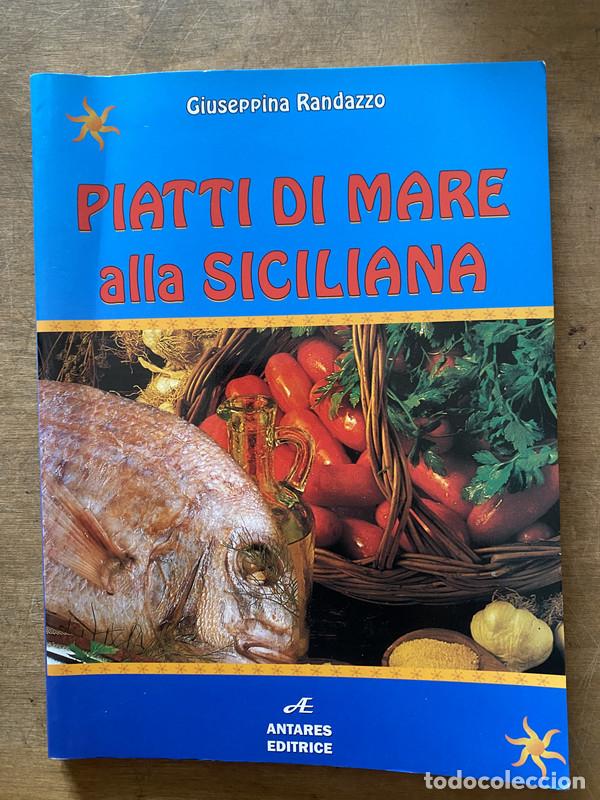 Libros: Piatti di mare alla siciliana - Randazzo Giuseppina