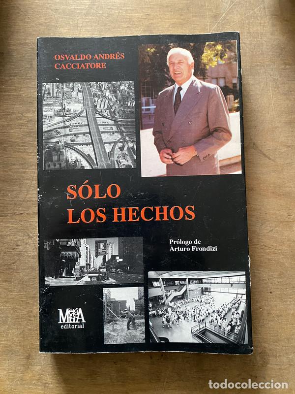 B&uuml;cher: Solo los hechos - Cacciatore Osvaldo Andres