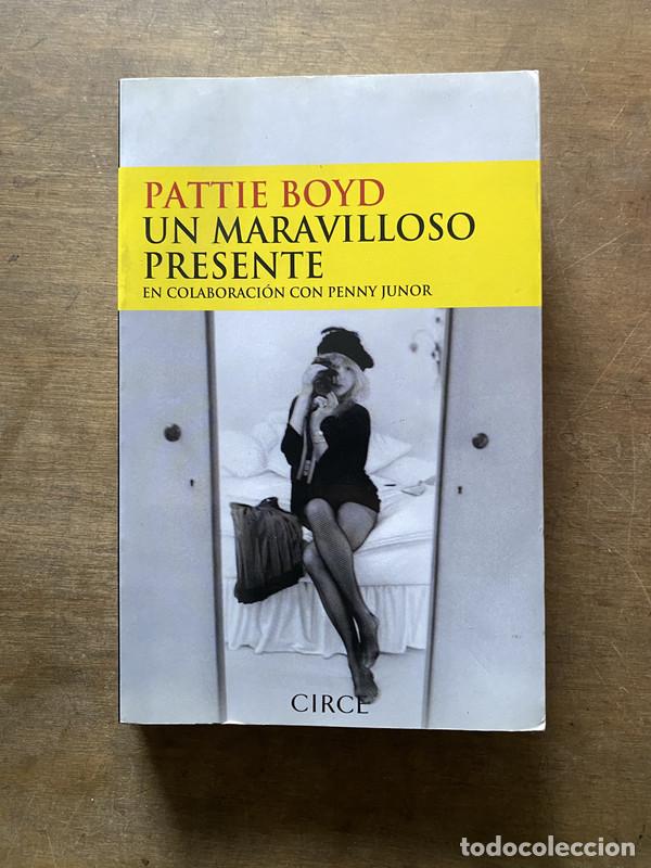 Libros: Un maravilloso presente - Boyd Pattie