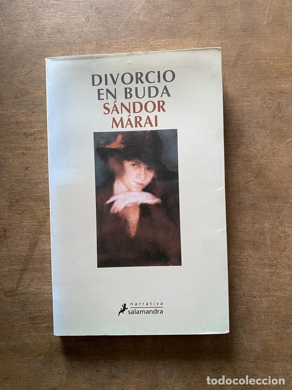B&uuml;cher: Divorcio en Buda - Marai Sandor
