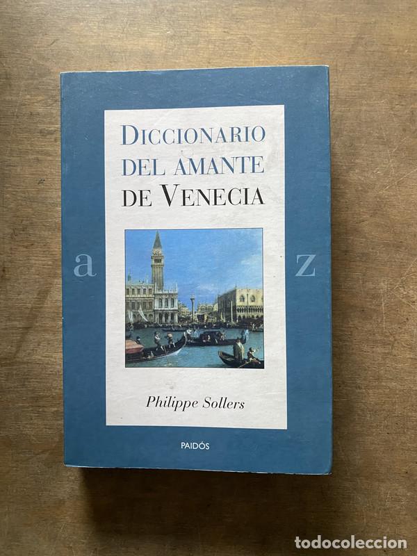 B&uuml;cher: Diccionario del amante de Venecia - Sollers Philippe