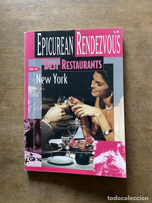 B&uuml;cher: Best Restaurants New York - Epicurean Rendezvous