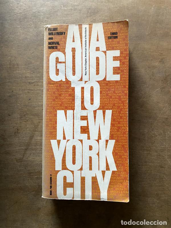 B&uuml;cher: AIA Guide to New York City - Willensky Elliot and White Norval