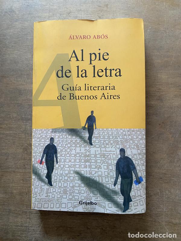 B&uuml;cher: Al pie de la letra - Abos alvaro