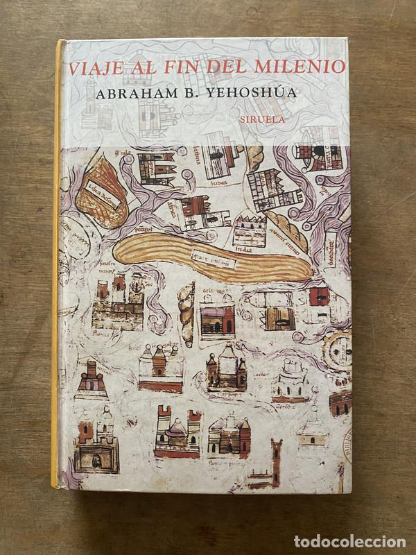 books: Viaje al fin del milenio - Yehoshua Abraham B.