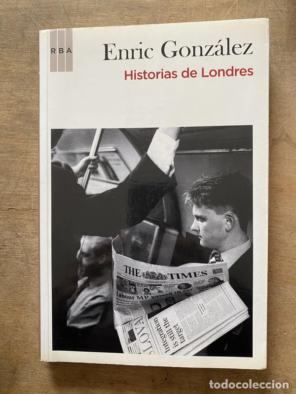B&uuml;cher: Historias de Londres - Gonzalez Enric