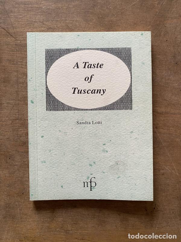 Livres: A Taste of Tuscany - Lotti Sandra