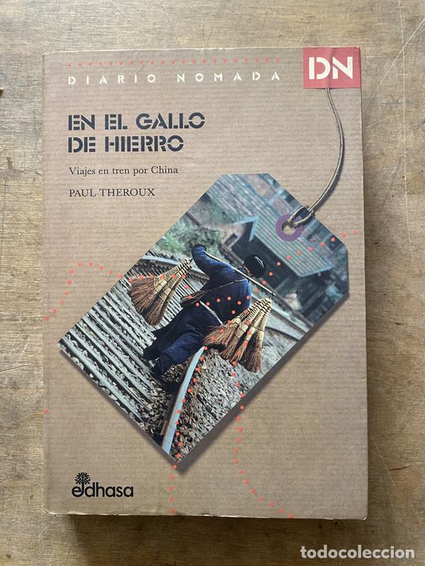 books: En el gallo de hierro - Theroux Paul