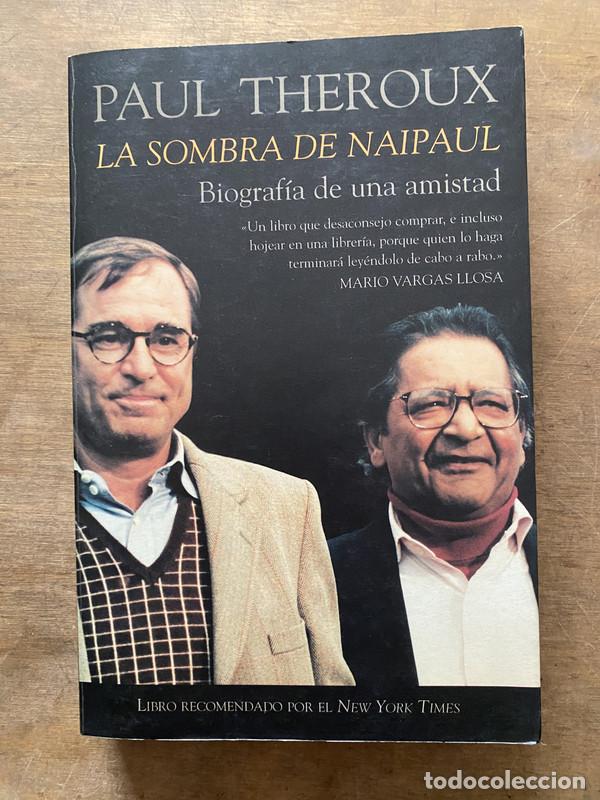 books: La sombra de Naipaul - Theroux Paul