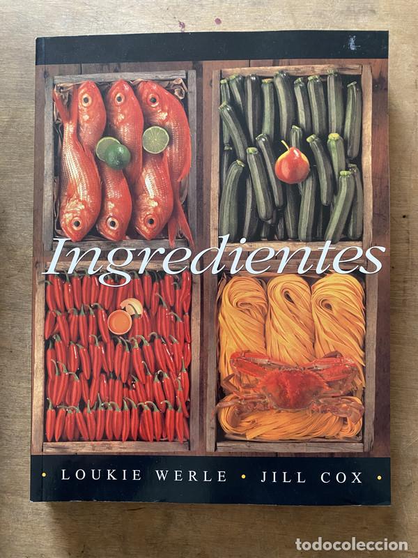 Libros: Ingredientes - Werle Loukie / Cox Jill