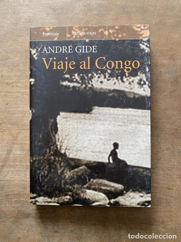 B&uuml;cher: Viaje al Congo - Gide Andre