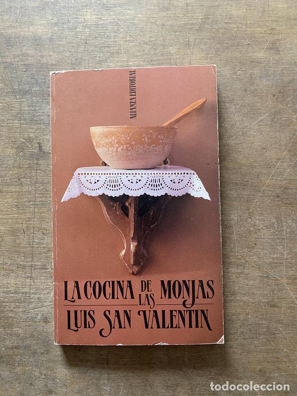 B&uuml;cher: La cocina de las monjas - San Valentin Luis
