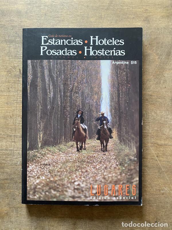 B&uuml;cher: Estancias � Hoteles Posadas � Hosterias - -