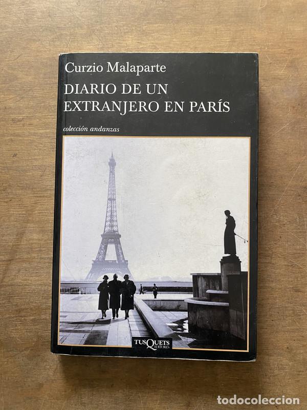 B&uuml;cher: Diario de un extranjero en Paris - Malaparte Curzio