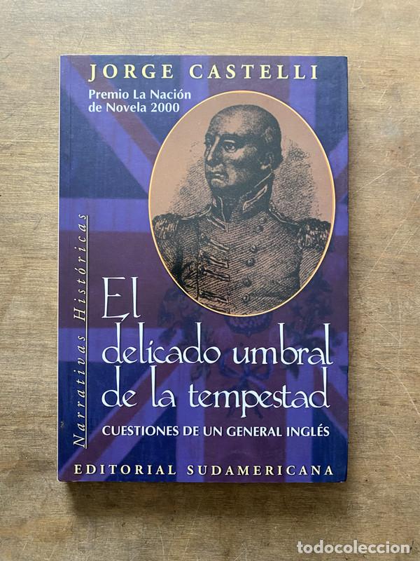 Livres: El delicado umbral de la tempestad - Castelli Jorge