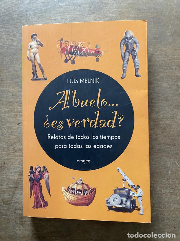Livres: Abuelo... &iquest;es verdad? - Melnik Luis