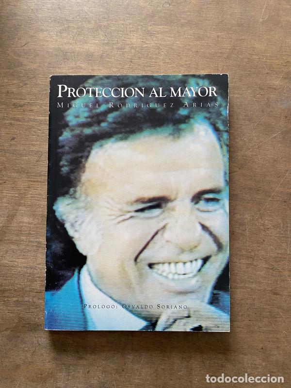 Livres: Proteccion al mayor - Rodriguez Arias Miguel