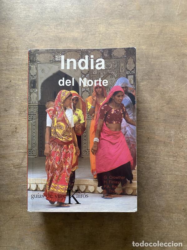 Livres: India del Norte - Crowthar G. / Finlay H. / Ra... P.A. / Tho... B.